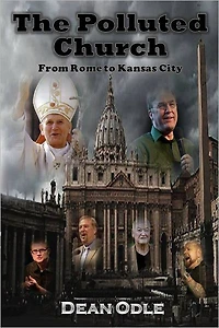The Polluted Church: From Rome to Kansas City