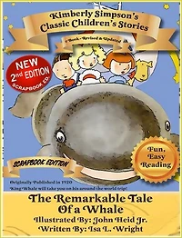 The Remarkable Tale of a Whale: Scrapbooked Edition