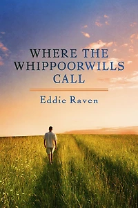 Where the Whippoorwills Call