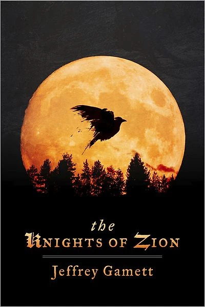 The Knights of Zion