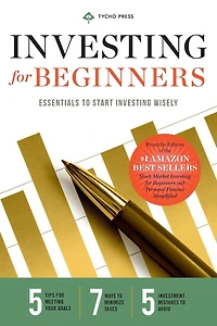 Investing for Beginners: Essentials to Start Wisely
