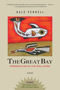the Great Bay: Chronicles of Collapse
