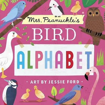 Mrs. Peanuckle's Bird Alphabet (Mrs. Series #5)