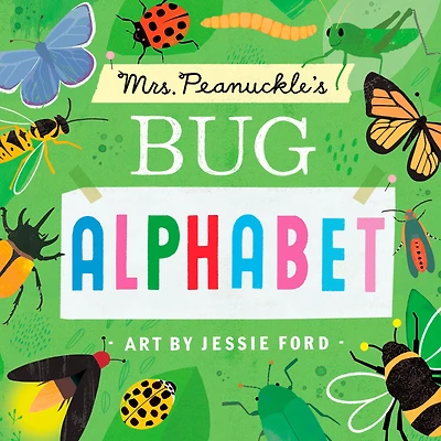 Mrs. Peanuckle's Bug Alphabet (Mrs. Series #4)