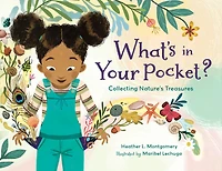 What's Your Pocket?: Collecting Nature's Treasures