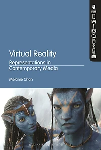 Virtual Reality: Representations Contemporary Media