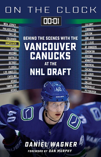 On the Clock: Vancouver Canucks: Behind Scenes with Canucks at NHL Draft