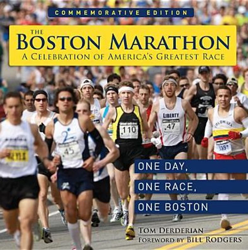 the Boston Marathon: A Celebration of World's Premier Race