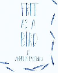 Free as a Bird