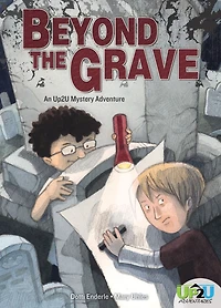 Beyond the Grave: : An Up2U Mystery Adventure