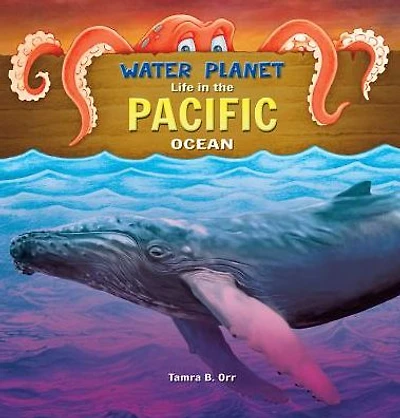 Life in the Pacific Ocean