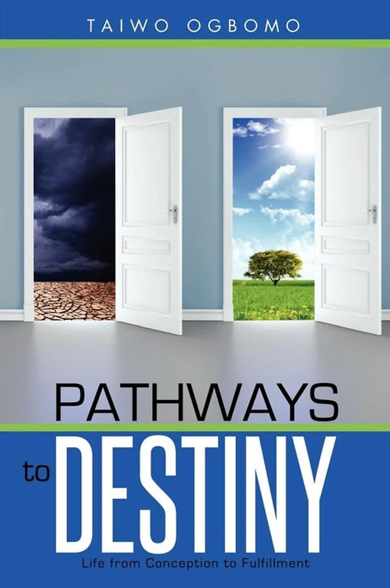 Pathways to Destiny