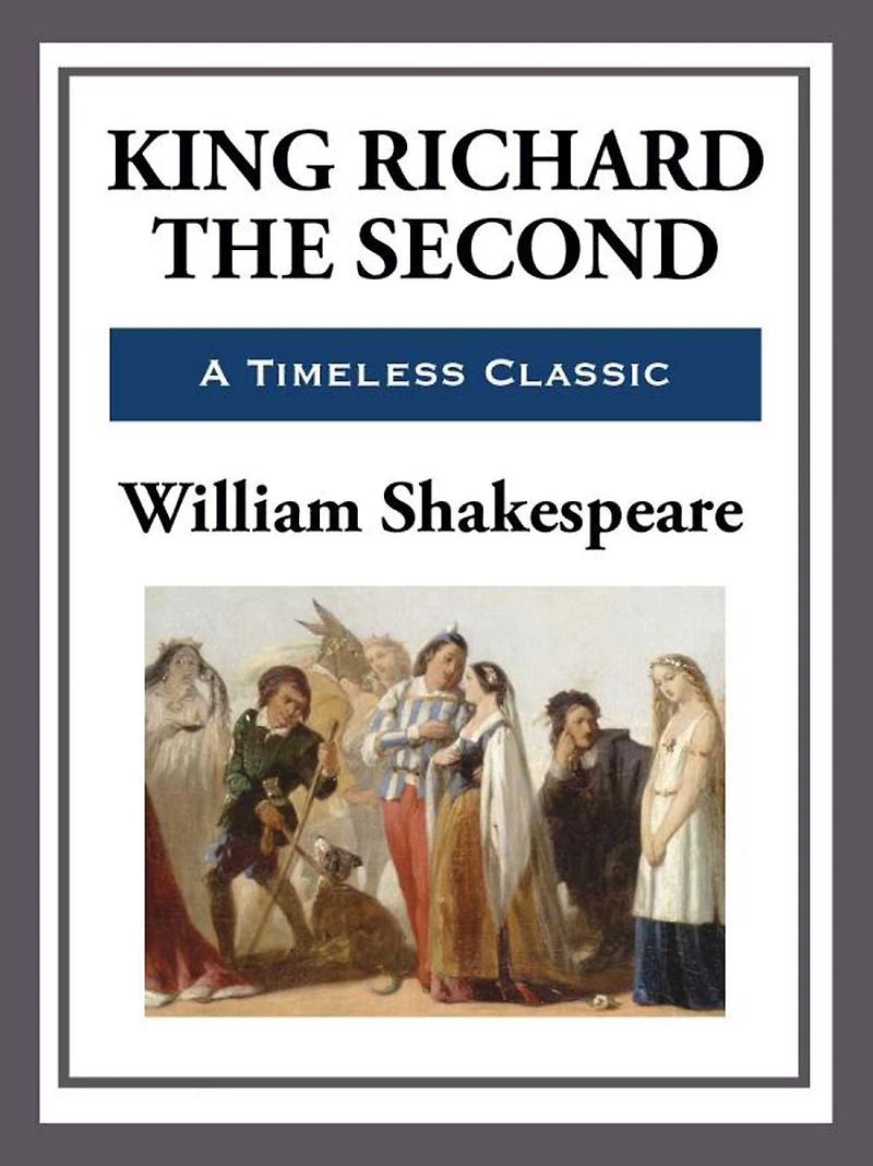 King Richard the Second (Abridged)