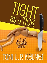 Tight as a Tick: A Laura Fleming Mystery