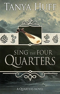 Sing the Four Quarters (Quarters Series #1)