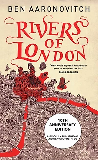 Rivers of London: 10th Anniversary Edition