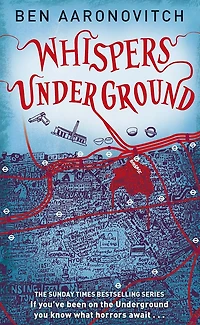 Whispers Under Ground (Rivers of London Series #3)