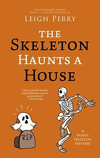 The Skeleton Haunts a House