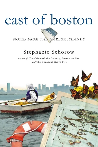East of Boston: Notes from the Harbor Islands