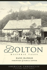 Bolton: Historic Tales