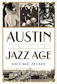 Austin the Jazz Age