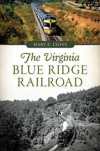 The Virginia Blue Ridge Railroad