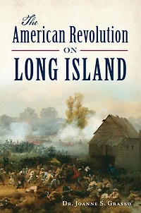The American Revolution on Long Island