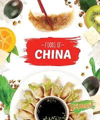 Foods of China (Cook with Me Series)