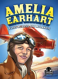 Amelia Earhart Flies Across the Atlantic