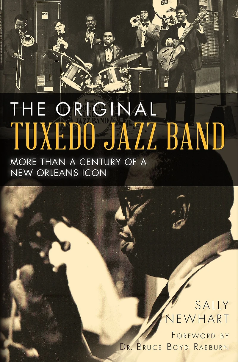 The Original Tuxedo Jazz Band: More Than a Century of New Orleans Icon