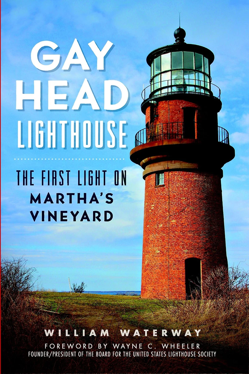 Gay Head Lighthouse: The First Light on Martha's Vineyard