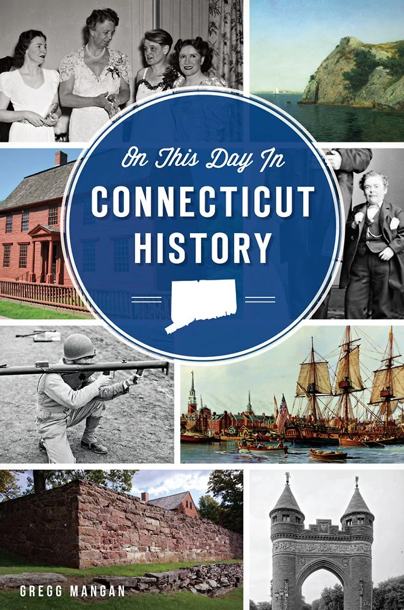 On This Day Connecticut History