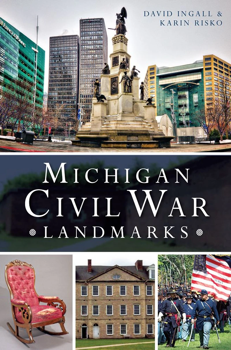 Michigan Civil War Landmarks