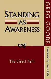 Standing as Awareness: The Direct Path