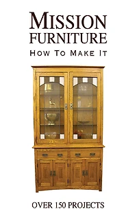 Mission Furniture: How to Make It