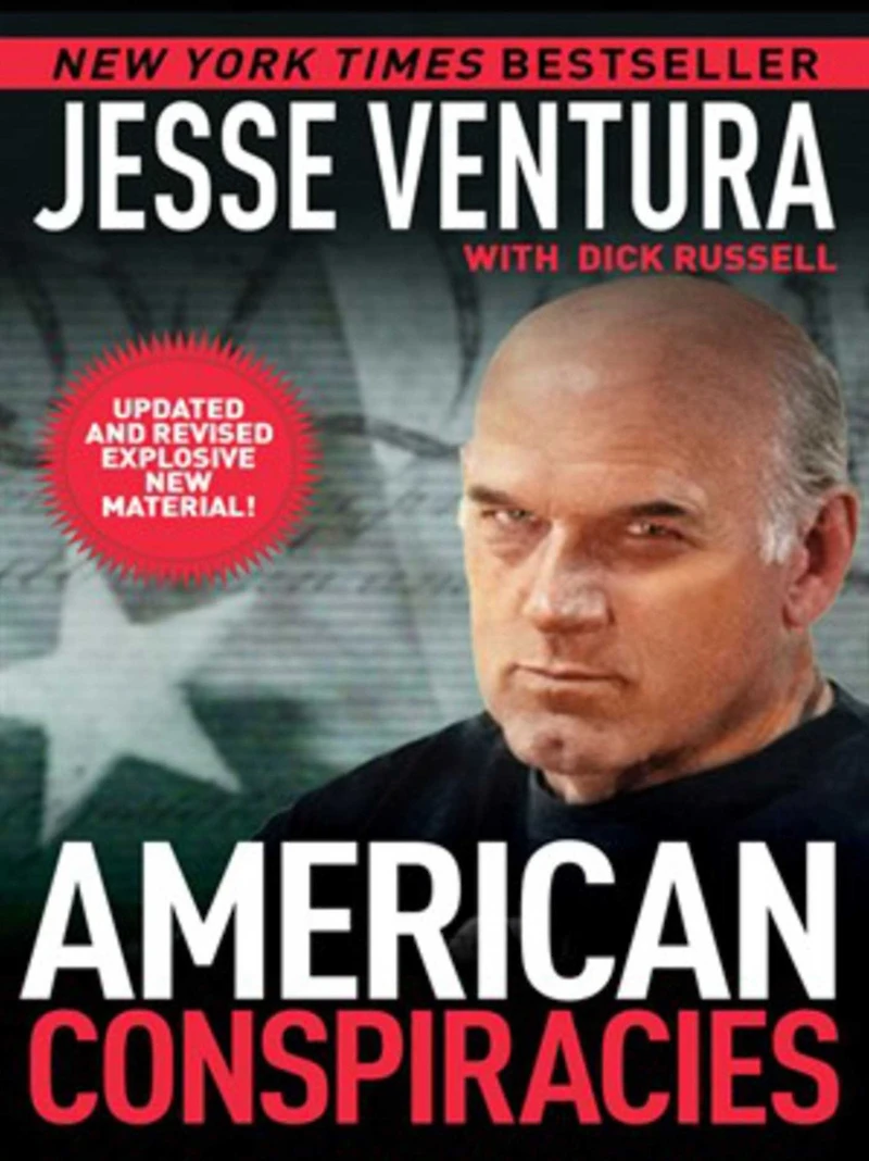 American Conspiracies: Lies, and More Dirty Lies that the Government Tells Us