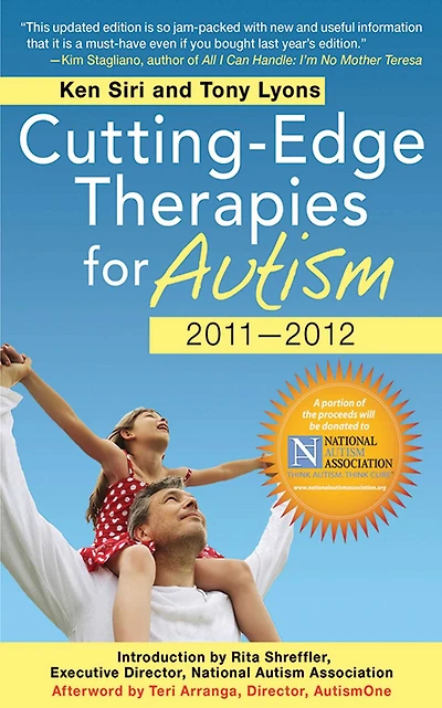 Cutting-Edge Therapies for Autism 2010-2011