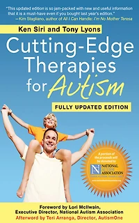 Cutting-Edge Therapies for Autism 2011-2012