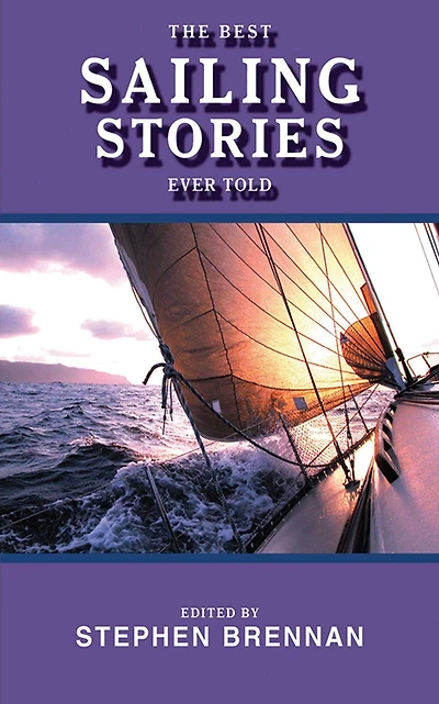 The Best Sailing Stories Ever Told