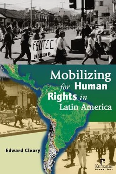Mobilizing for Human Rights in Latin America