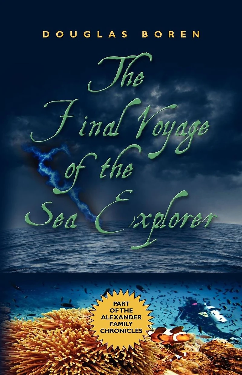 the Final Voyage of Sea Explorer