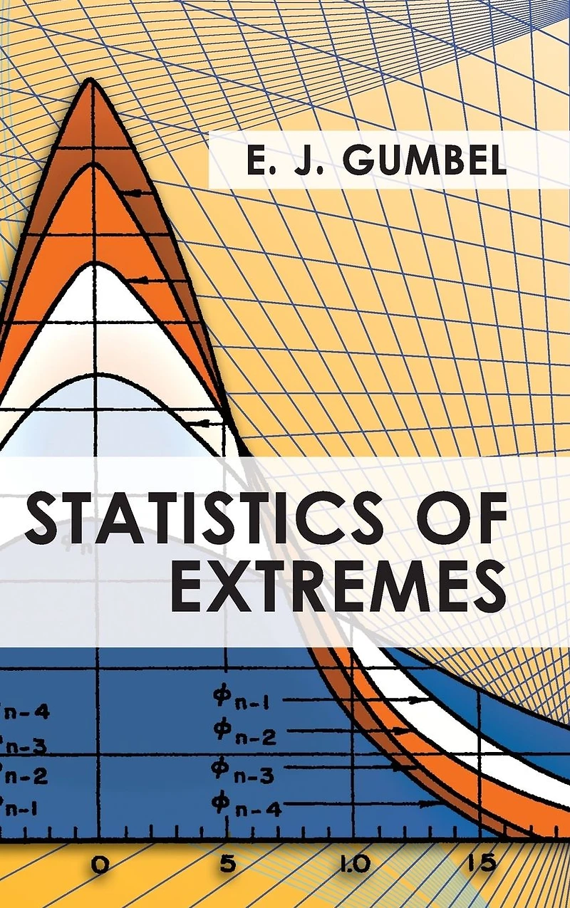 Statistics of Extremes