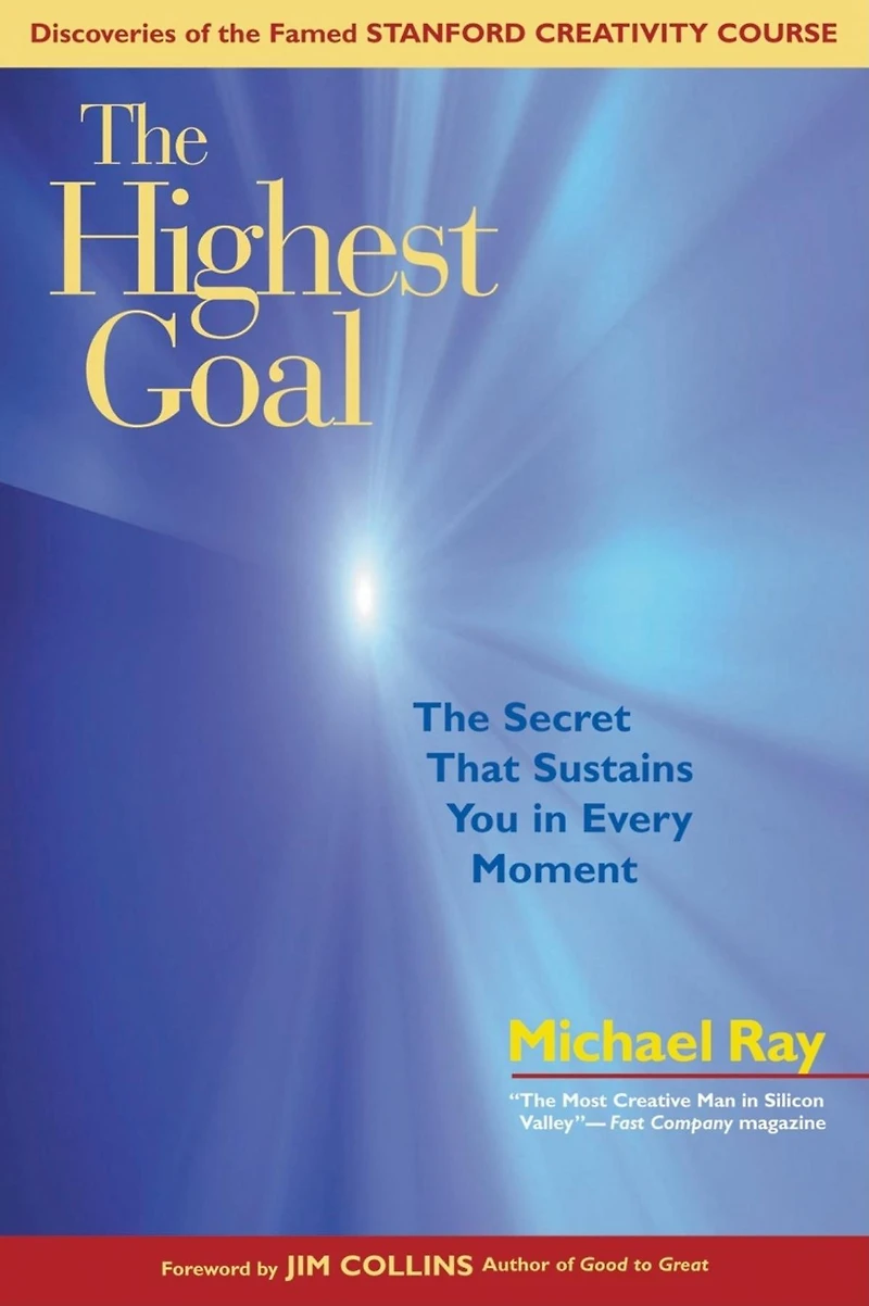 The Highest Goal: Secret That Sustains You Every Moment