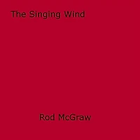 The Singing Wind