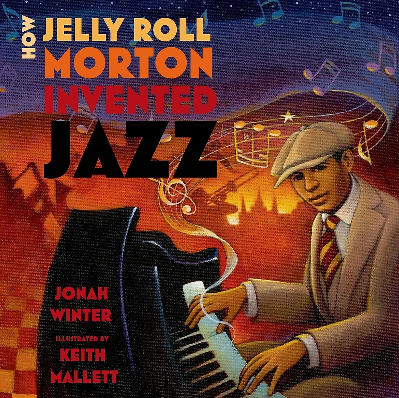 How Jelly Roll Morton Invented Jazz