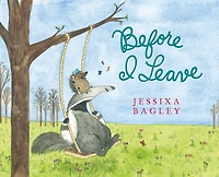 Before I Leave: A Picture Book