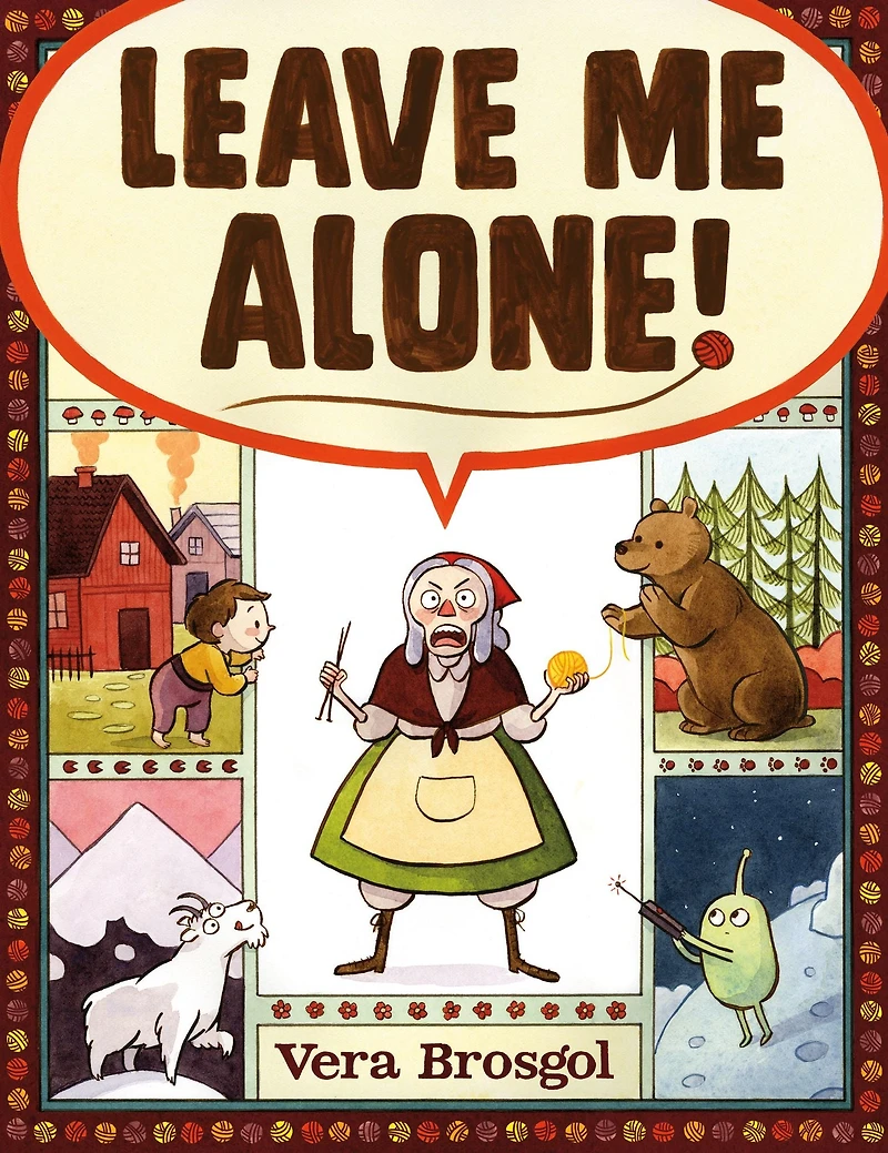 Leave Me Alone! (Caldecott Honor Book)