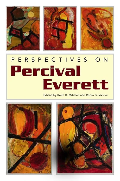 Perspectives on Percival Everett