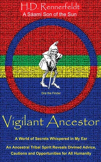 Vigilant Ancestor: A World of Secrets Whispered in My Ear
