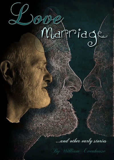 Love and Marriage and Other Early Stories